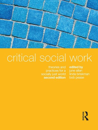 June Allan, Linda Briskman - Critical Social Work, Inbunden