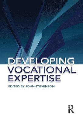 Developing Vocational Expertise 1