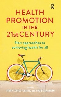 bokomslag Health Promotion in the 21st Century