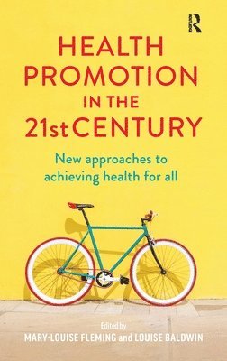 Health Promotion in the 21st Century