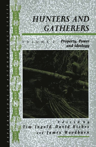 bokomslag Hunters and Gatherers (Vol II)