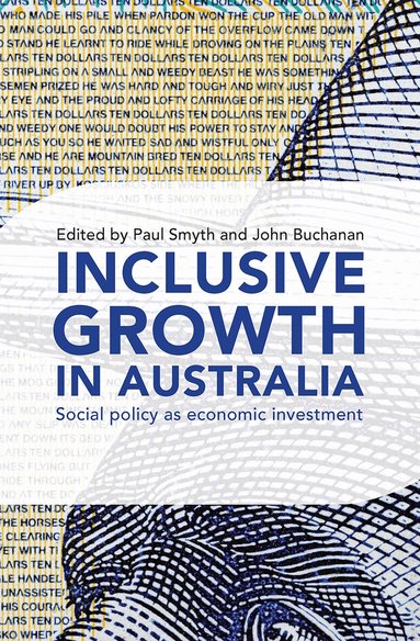 John Buchanan - Inclusive Growth in Australia, Inbunden
