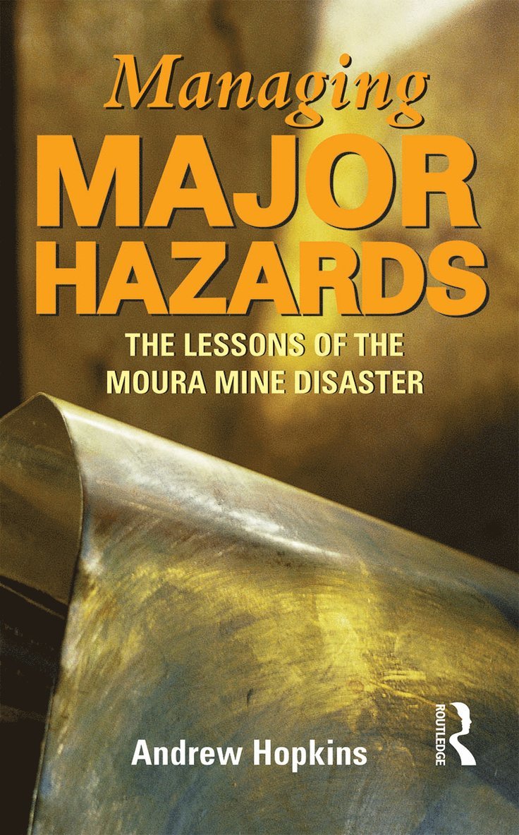 Managing Major Hazards 1