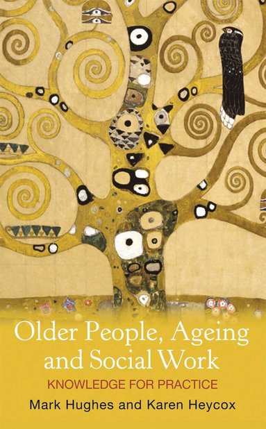 bokomslag Older People, Ageing and Social Work