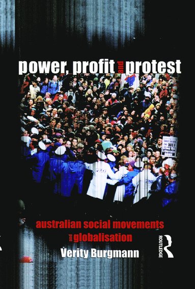 bokomslag Power, Profit and Protest