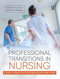 bokomslag Professional Transitions in Nursing