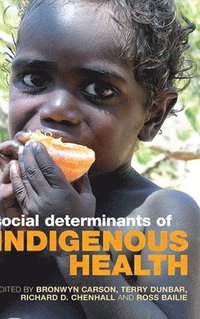 bokomslag Social Determinants of Indigenous Health