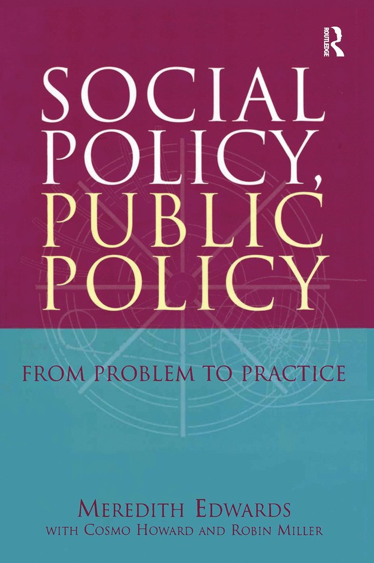 Meredith Edwards, Cosmo Howard, Robin Miller - Social Policy, Public Policy, Inbunden