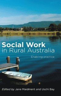bokomslag Social Work in Rural Australia