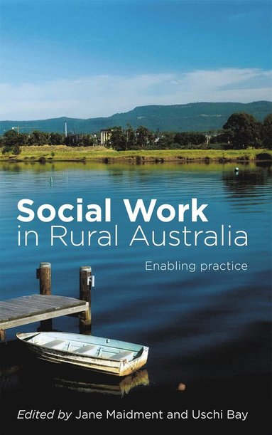 bokomslag Social Work in Rural Australia