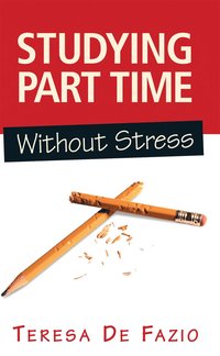 bokomslag Studying Part Time Without Stress