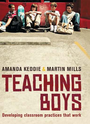 Amanda Keddie - Teaching Boys, Inbunden