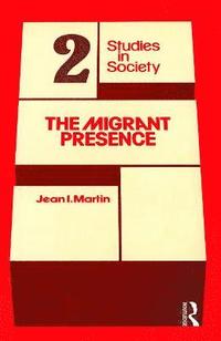 bokomslag The Migrant Presence