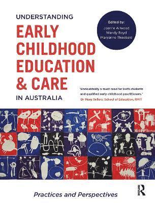 Understanding Early Childhood Education and Care in Australia 1