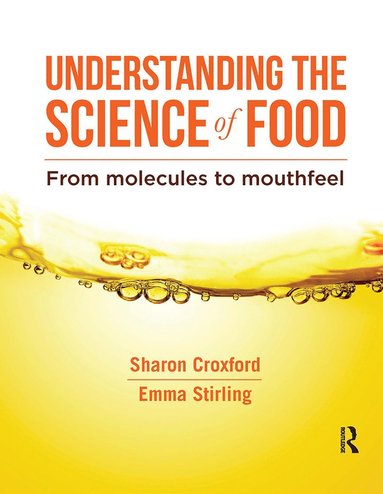 bokomslag Understanding the Science of Food