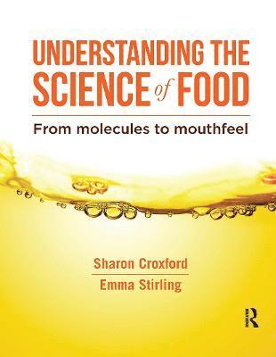 Understanding the Science of Food 1