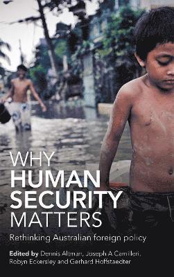 Why Human Security Matters 1