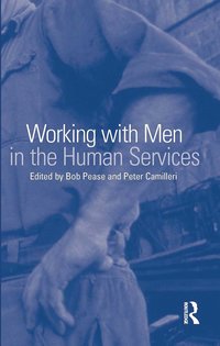 bokomslag Working with Men in the Human Services