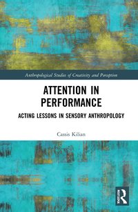 bokomslag Attention in Performance