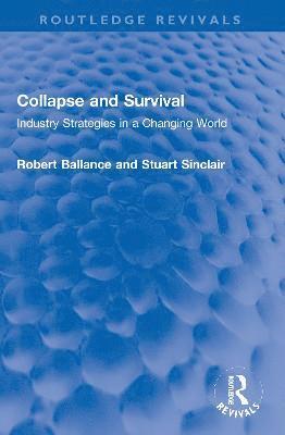 Robert Ballance, Stuart Sinclair - Collapse and Survival, Häftad