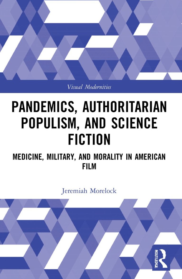 Pandemics, Authoritarian Populism, and Science Fiction 1