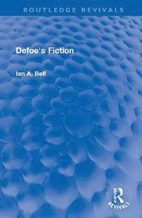 bokomslag Defoe's Fiction