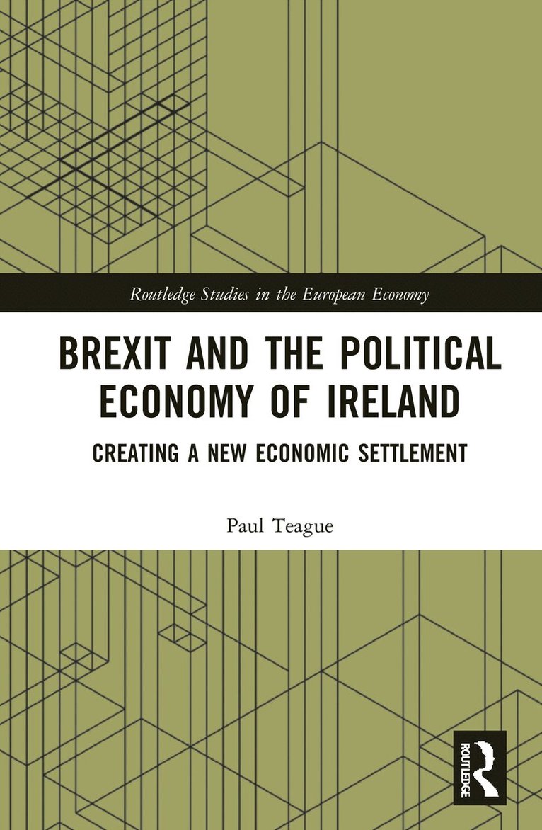 Brexit and the Political Economy of Ireland 1