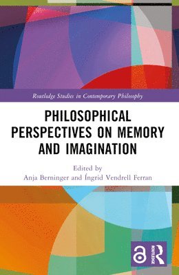 bokomslag Philosophical Perspectives on Memory and Imagination