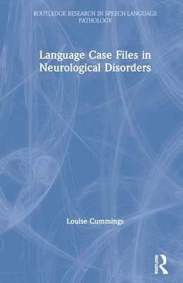 Language Case Files in Neurological Disorders 1