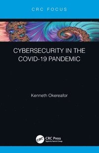 bokomslag Cybersecurity in the COVID-19 Pandemic