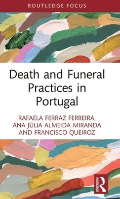 bokomslag Death and Funeral Practices in Portugal