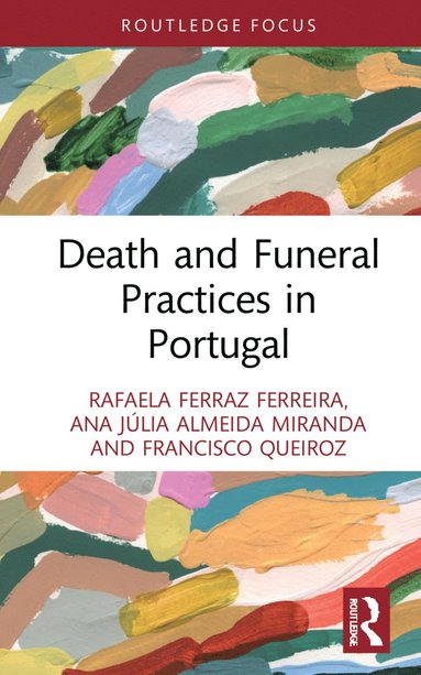 bokomslag Death and Funeral Practices in Portugal