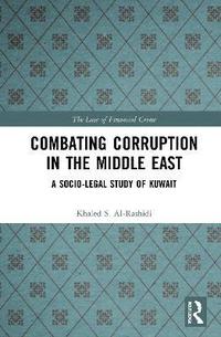 bokomslag Combating Corruption in the Middle East