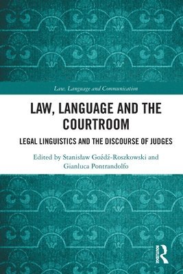 Law, Language and the Courtroom 1