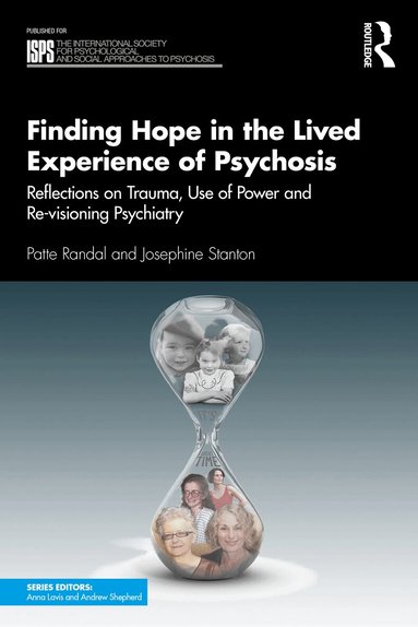 Patte Randal, Josephine Stanton - Finding Hope in the Lived Experience of Psychosis, Häftad