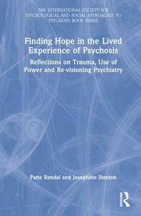bokomslag Finding Hope in the Lived Experience of Psychosis