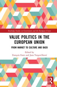 bokomslag Value Politics in the European Union