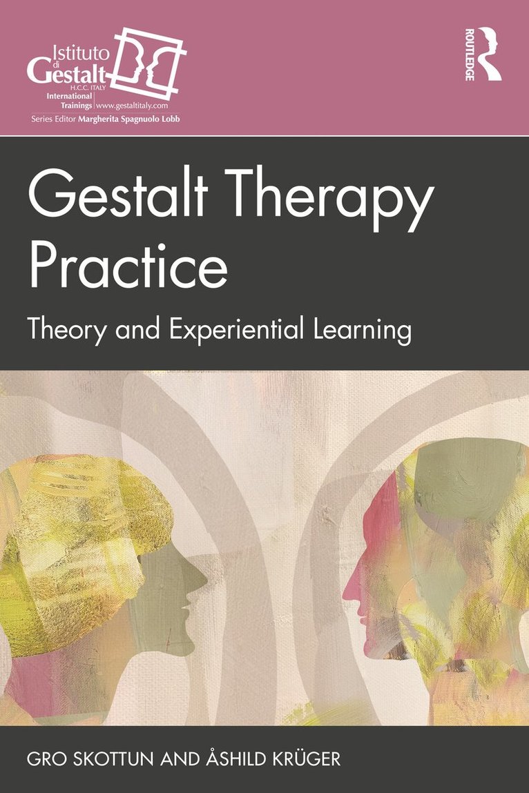 Gro Skottun, Åshild Krüger, Ashild Kruger - Gestalt Therapy Practice, Häftad
