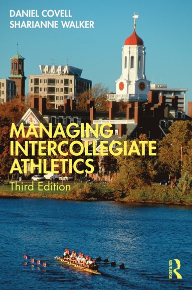 bokomslag Managing Intercollegiate Athletics