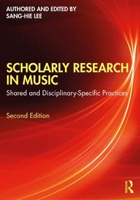 bokomslag Scholarly Research in Music