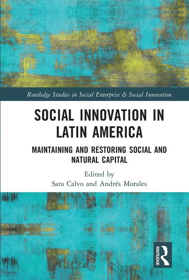 Andrés Morales, Sara Calvo - Social Innovation in Latin America, Häftad