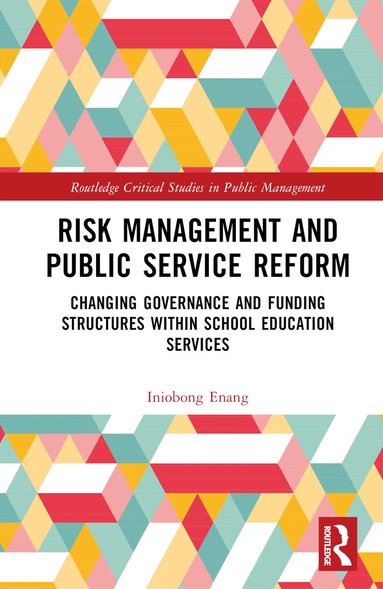 Iniobong Enang - Risk Management and Public Service Reform, Inbunden