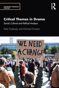 bokomslag Critical Themes in Drama