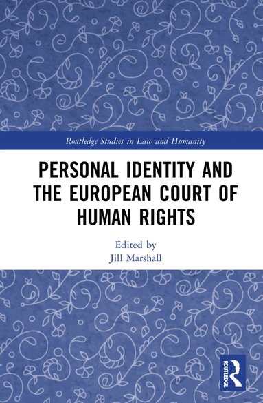 bokomslag Personal Identity and the European Court of Human Rights