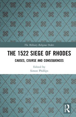 The 1522 Siege of Rhodes 1