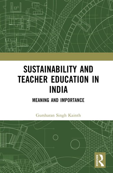 bokomslag Sustainability and Teacher Education in India