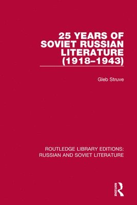 25 Years of Soviet Russian Literature (19181943) 1