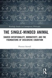 bokomslag The Single-Minded Animal