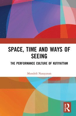 bokomslag Space, Time and Ways of Seeing