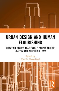 bokomslag Urban Design and Human Flourishing